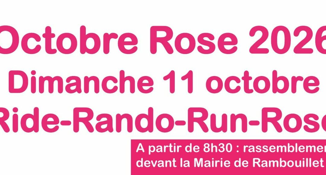 Octobre Rose – 11 octobre – Rambouillet